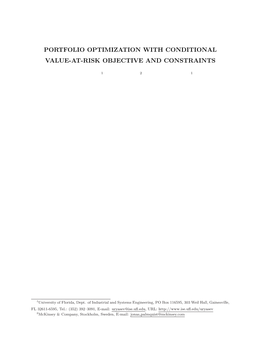 Portfolio Optimization with Conditional Value-At-Risk Objective and Constraints