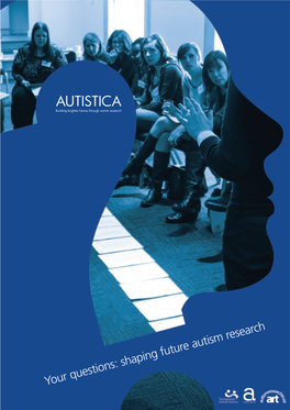 Your Questions: Shaping Future Autism Research Contents