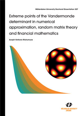 Extreme Points of the Vandermonde Determinant in Numerical