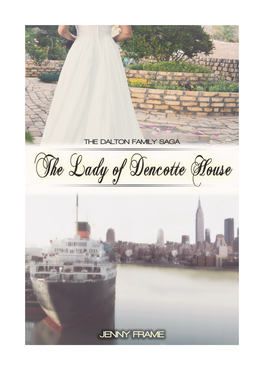 The Lady of Dencotte House
