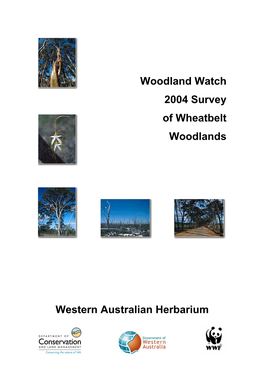 Woodland Watch 2004 Survey of Wheatbelt Woodlands