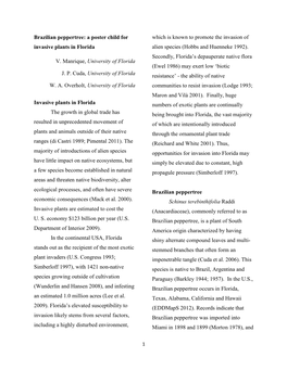 Brazilian Peppertree: a Poster Child for Which Is Known to Promote the Invasion of Invasive Plants in Florida Alien Species (Hobbs and Huenneke 1992)