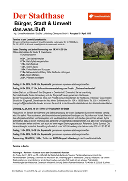 Der Stadthase Bürger, Stadt & Umwelt Das.Was.Läuft Hg.: Umweltkontaktstelle / Sozdia Lichtenberg-Oberspree Gmbh / Ausgabe 19 / April 2016