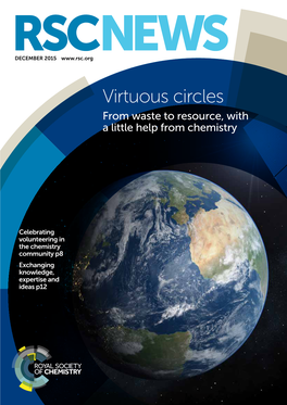Virtuous Circles from Waste to Resource, with a Little Help from Chemistry