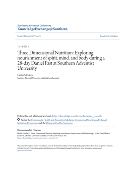 Three Dimensional Nutrition: Exploring Nourishment of Spirit, Mind, and Body During a 28-Day Daniel Fast at Southern Adventist University Caitlin S