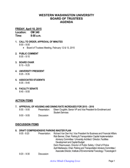 WESTERN WASHINGTON UNIVERSITY BOARD of TRUSTEES AGENDA FRIDAY, April 10, 2015 Location: OM 340 Time: 8:00 A.M. ACTION ITEMS