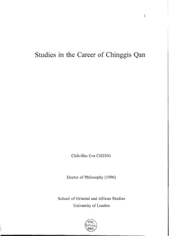 Studies in the Career of Chinggis Qan