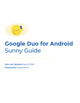 Google Duo for Android Sunny Guide