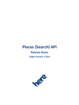 Places (Search) API Public V1.39.0 Release Notes