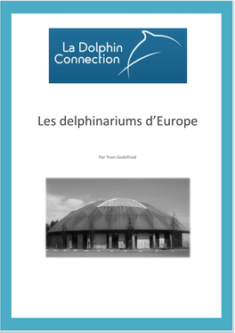 Les Delphinariums D'europe