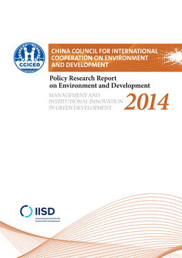 Policy Research Report on ENVIRONMENT and DEVELOPMENT on Environment and Development MANAGEMENT AND