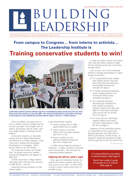 BUILDING LEADERSHIP the Newsletter of the Leadership Institute Praesentia Tibi, Si Mihi Futura