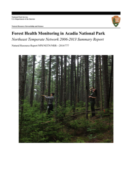 Forest Health Monitoring in Acadia National Park Northeast Temperate Network 2006-2013 Summary Report