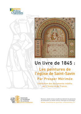 Un Livre De 1845 : Les Peintures De L'église De Saint-Savin Par Prosper Mérimée