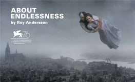 Roy Andersson on ABOUT ENDLESSNESS an Interview by Philippe Bober