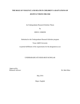 THE ROLE of VIOLENCE and DEATH in CHILDREN's ADAPTATIONS of BEOWULF from 1908-1968 an Undergraduate Research Scholars Thesis B