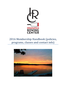 Membership Handbook (Policies, Programs, Classes and Contact Info)