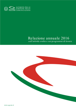 Relazione Annuale 2016 Sull’Attività Svolta E Sui Programmi Di Lavoro