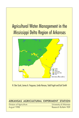 Agricultural Water Management in the Mississippi Delta Region of Arkansas