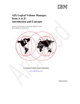 AIX Logical Volume Manager, from a to Z: Introduction and Concepts