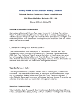 Monthly PIHRA Burbank/Glendale Meeting Directions Pickwick Gardens Conference Center – Orchid Room 1001 Riverside Drive, Burba