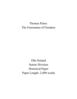 Thomas Paine: the Forerunner of Freedom Ella Noland Senior