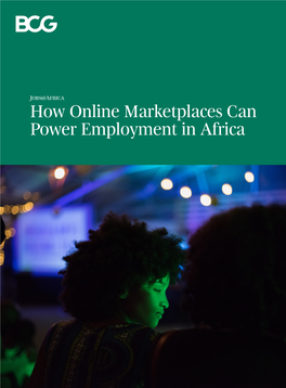 How Online Marketplaces Can Power Employment in Africa