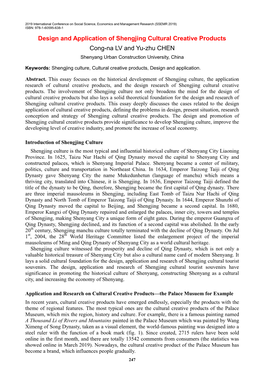 Design and Application of Shengjing Cultural Creative Products Cong-Na LV and Yu-Zhu CHEN Shenyang Urban Construction University, China