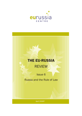 The EU-Russia Review