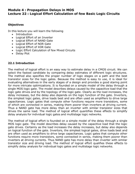 Propagation Delays in MOS Lecture 22 : Logical Effort Calculation of Few Basic Logic Circuits