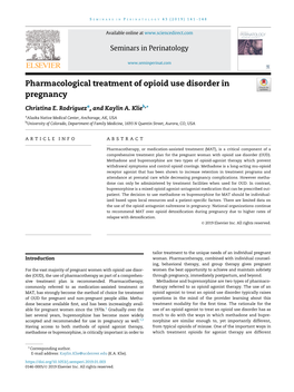 Pharmacological Treatment of Opioid Use Disorder in Pregnancy