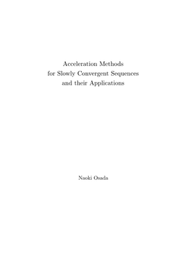 Acceleration Methods for Slowly Convergent Sequences and Their Applications