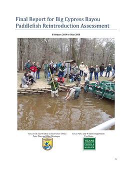 Big Cypress Bayou Paddlefish Reintroduction Assessment 2014