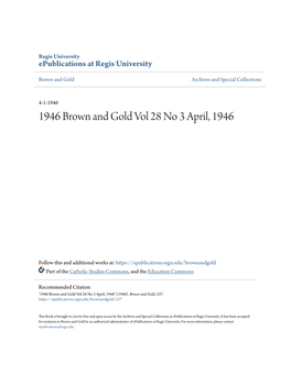 1946 Brown and Gold Vol 28 No 3 April, 1946