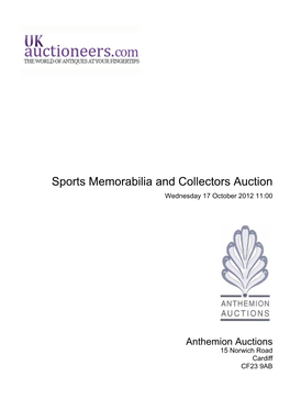 Sports Memorabilia and Collectors Auction Wednesday 17 October 2012 11:00