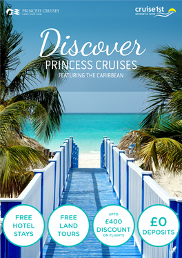 Princess Cruises Featuring the Caribbean