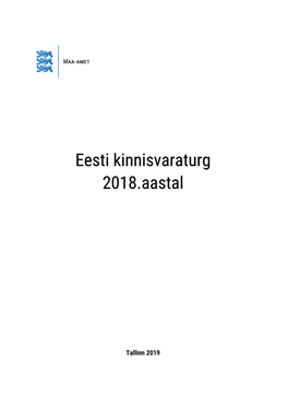 Eesti Kinnisvaraturg 2018.Aastal