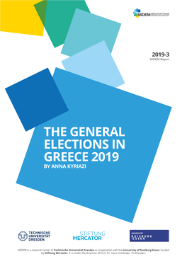 The General Elections in Greece 2019 by Anna Kyriazi