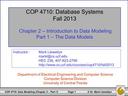 COP 4710: Database Systems Fall 2013