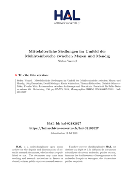 Mittelalterliche Siedlungen Im Umfeld Der Mühlsteinbrüche Zwischen Mayen Und Mendig Stefan Wenzel