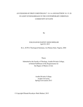 An Exegesis of First Corinthians 7: 10–16 and Matthew 18: 15–20 in Light of Remarriage in the Contemporary Christian Community of Faith