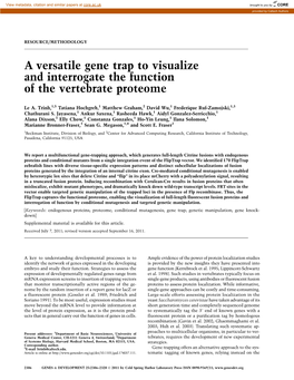 A Versatile Gene Trap to Visualize and Interrogate the Function of the Vertebrate Proteome
