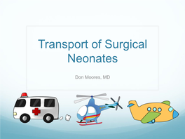 Transport of Surgical Neonates