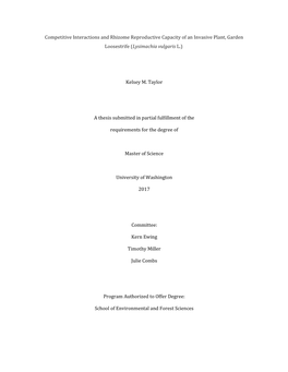 Competitive Interactions and Rhizome Reproductive Capacity of an Invasive Plant, Garden Loosestrife (Lysimachia Vulgaris L.)