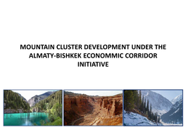 Mountain Cluster Development Under the Almaty–Bishkek Economic Corridor Initiative