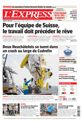 Deux Neuchâtelois Se Tuent Dans Un Crash Au Large De Cudrefin SP CULTURE Une Neuchâteloise Prête Sa Vaisselle Pour Une Expo PAGE 3