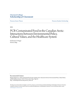 PCB-Contaminated Food in the Canadian Arctic: Interactions Between Environmental Policy, Cultural Values, and the Healthcare System Katharine K