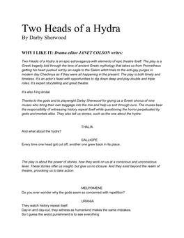 Two Heads of a Hydra by Darby Sherwood