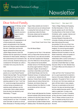 Dear School Family, Volume 14, Issue 11 Friday, August 2, 2019 on Monday, We Held August