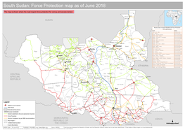 South Sudan: Force Protection Map As of June 2018 White Nile Sennar